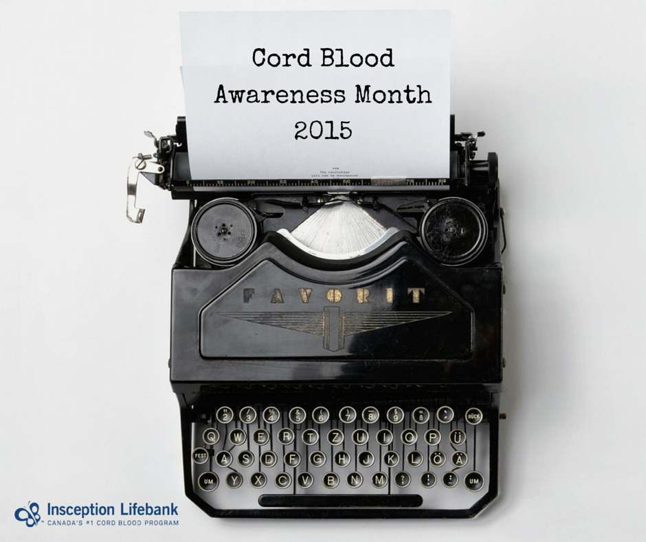 Cord Blood Awareness Month